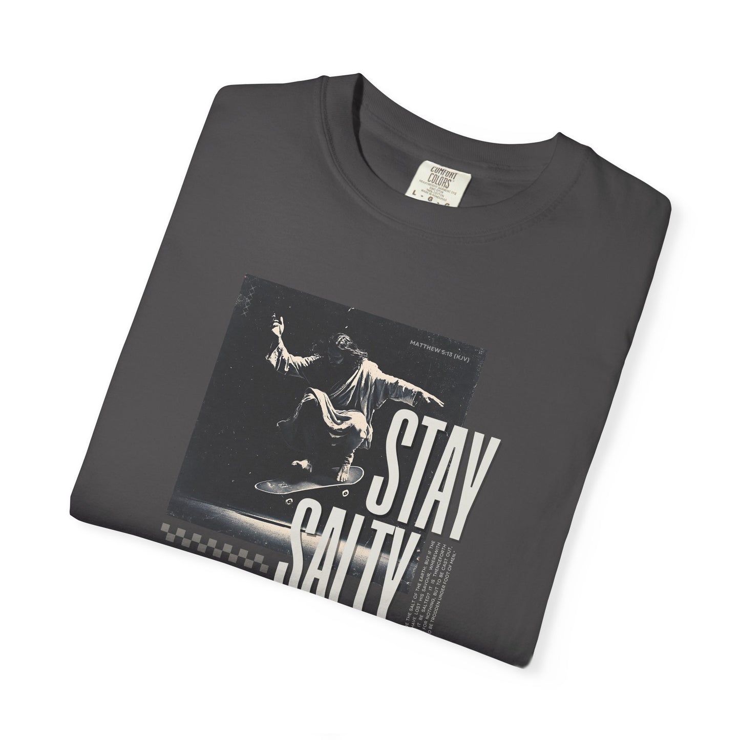 Stay Salty T-Shirt – Bold Christian Streetwear Inspired by Matthew 5:13