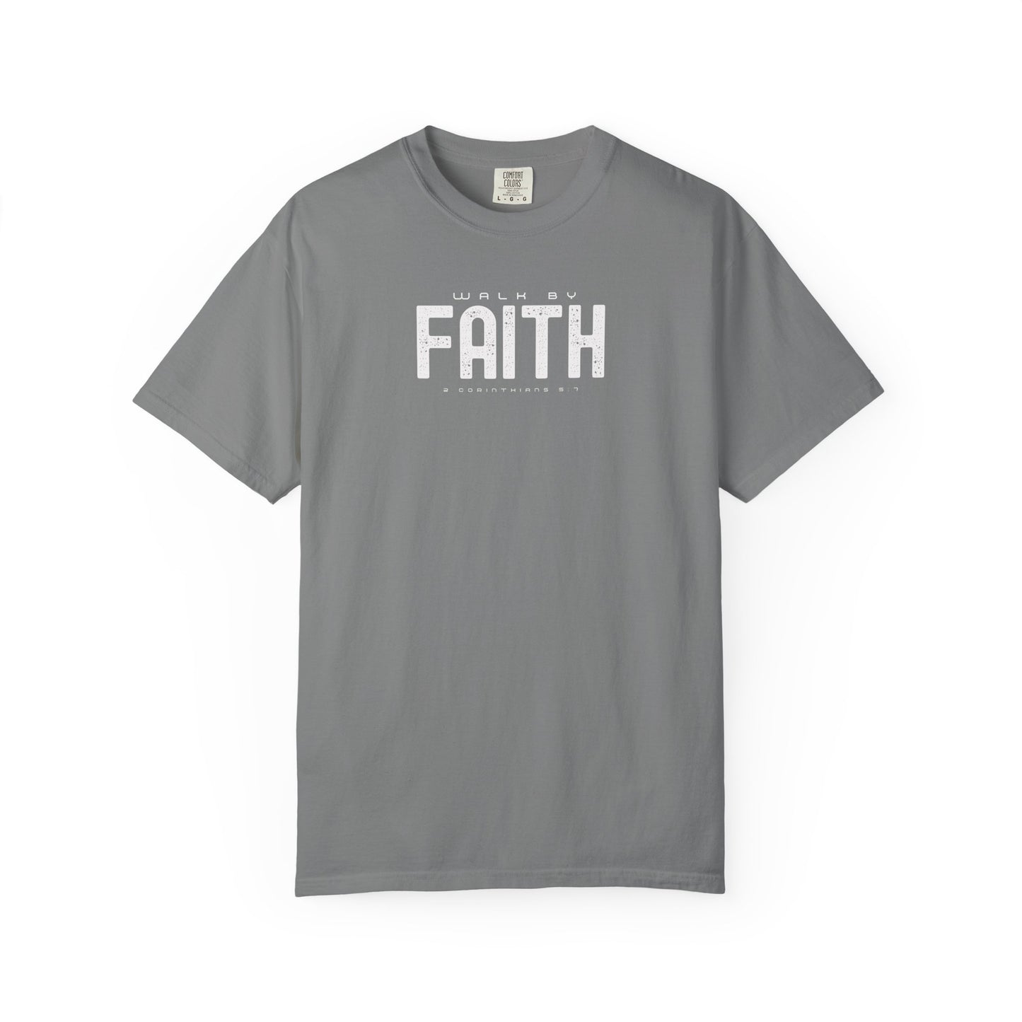 Walk by Faith T-Shirt – 2 Corinthians 5:7 Christian Tee
