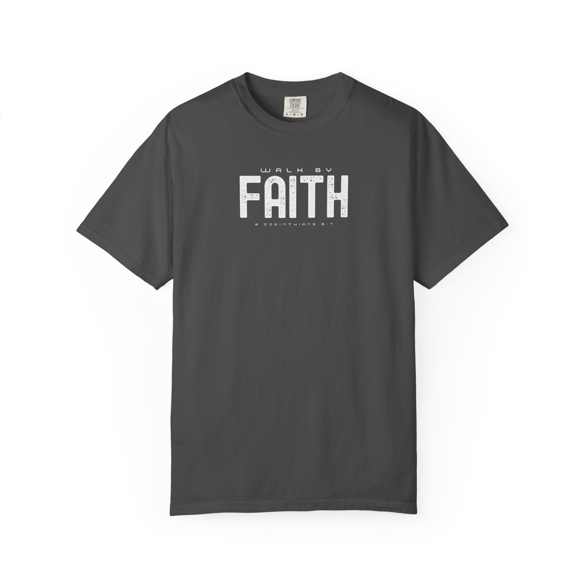 Walk by Faith T-Shirt – 2 Corinthians 5:7 Christian Tee