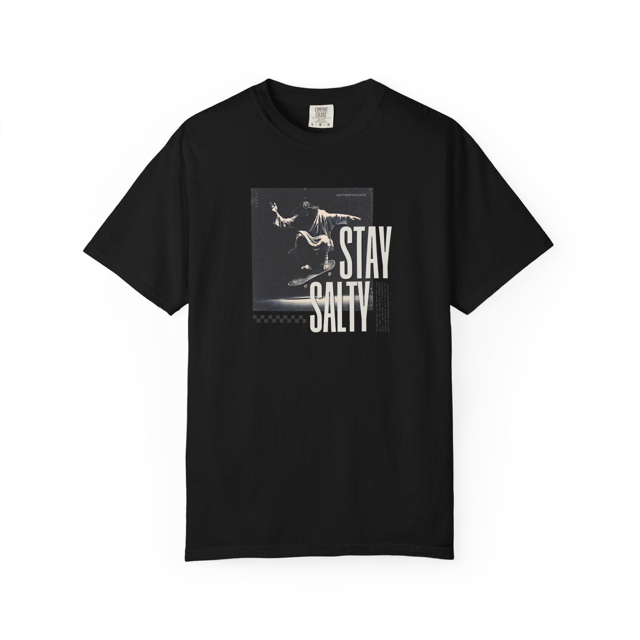 Stay Salty T-Shirt – Bold Christian Streetwear Inspired by Matthew 5:13