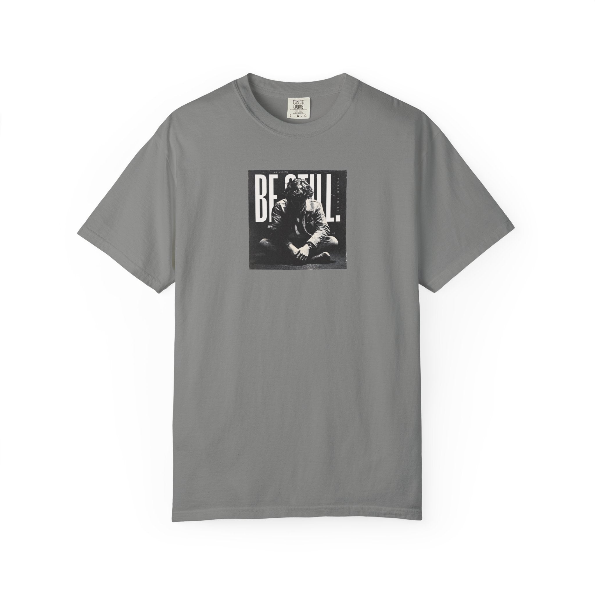 Be Still T-Shirt – Psalm 46:10 Christian Unisex Tee of Peace