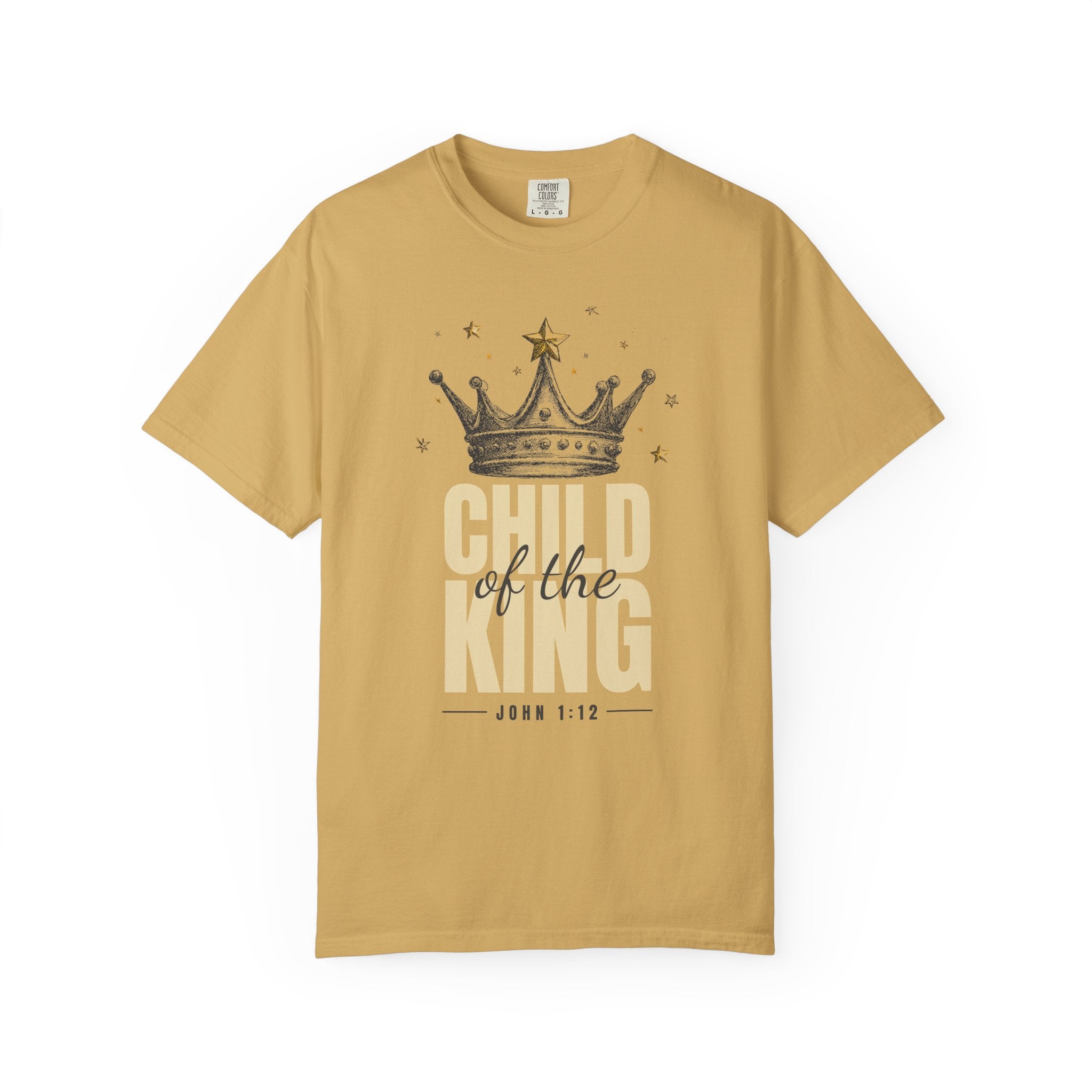 Child of the King Tee – John 1:12 Christian Unisex T-Shirt