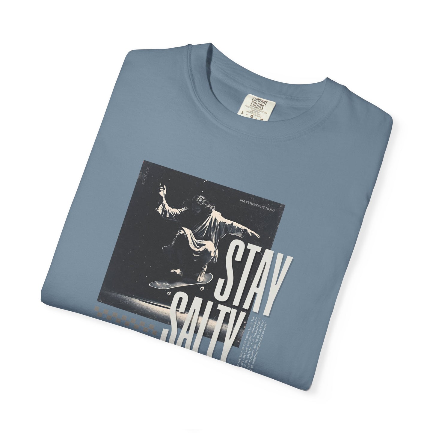 Stay Salty T-Shirt – Bold Christian Streetwear Inspired by Matthew 5:13