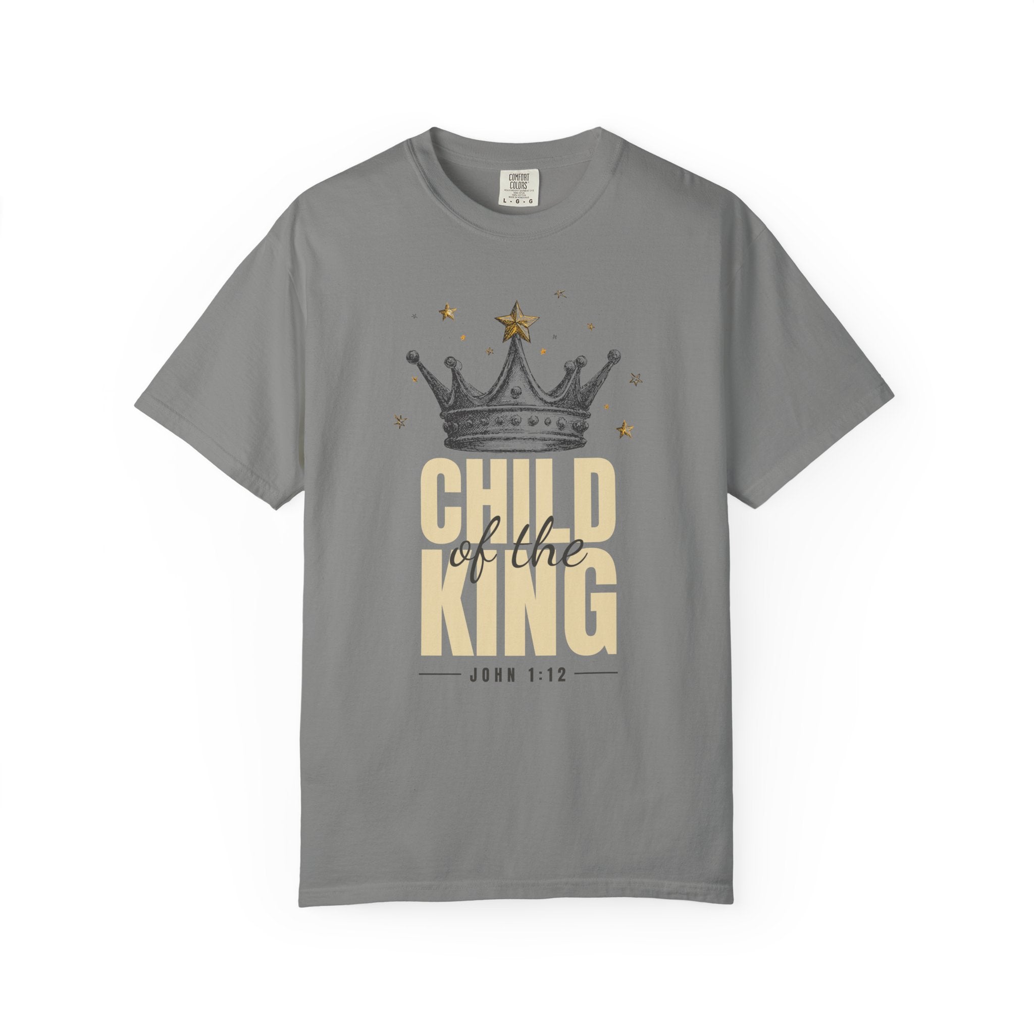 Child of the King Tee – John 1:12 Christian Unisex T-Shirt