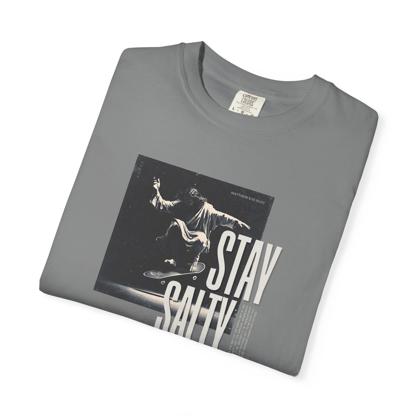 Stay Salty T-Shirt – Bold Christian Streetwear Inspired by Matthew 5:13