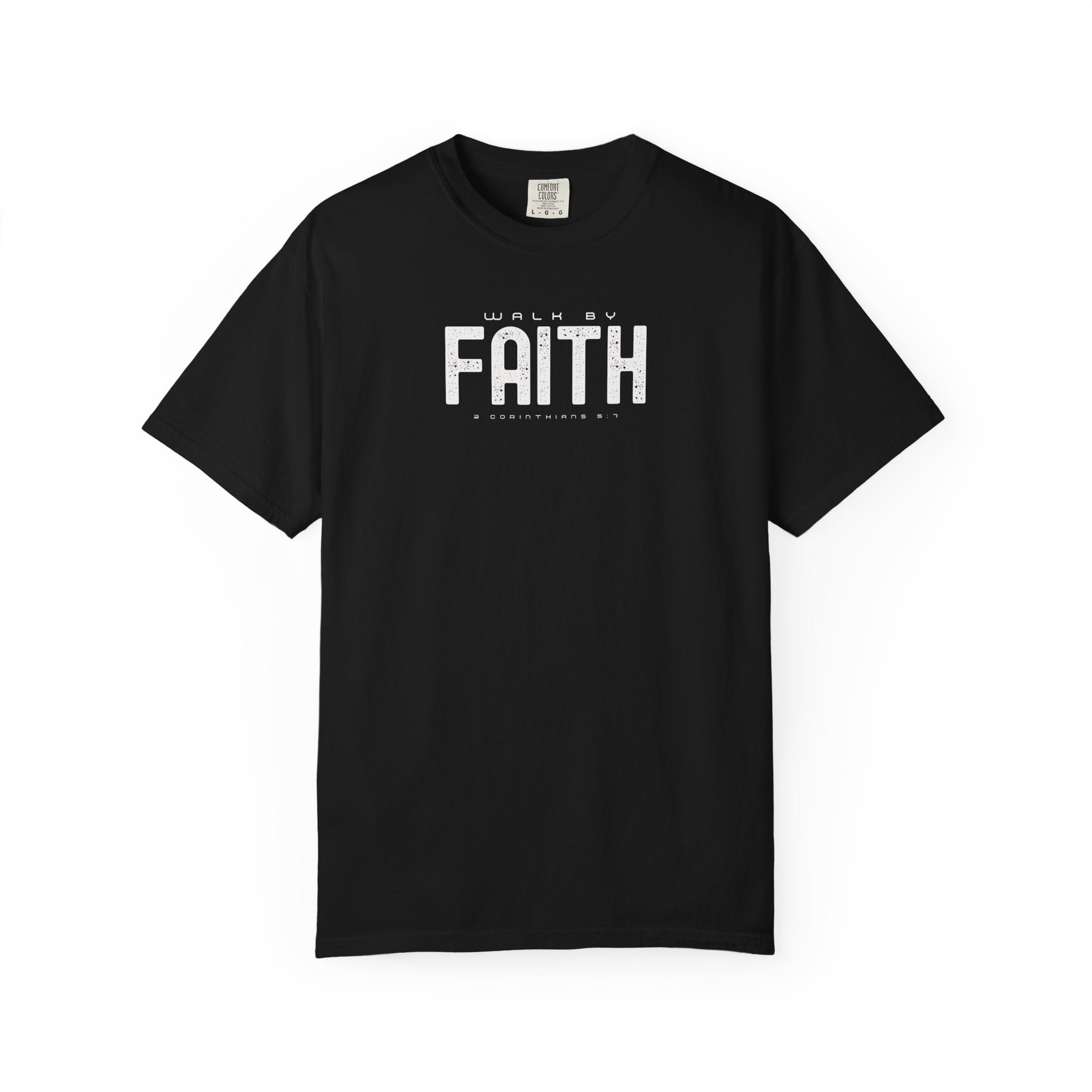 Walk by Faith T-Shirt – 2 Corinthians 5:7 Christian Tee