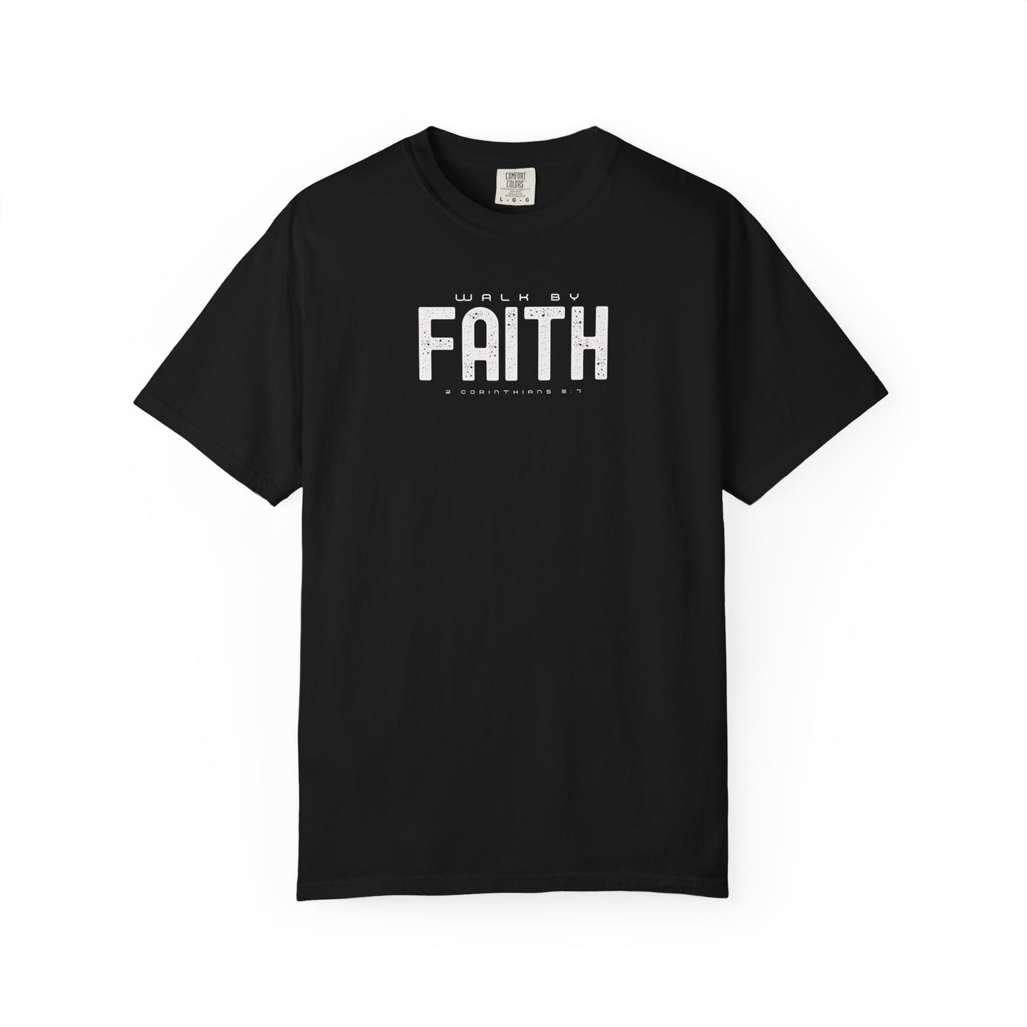 Walk by Faith T-Shirt – 2 Corinthians 5:7 Christian Tee