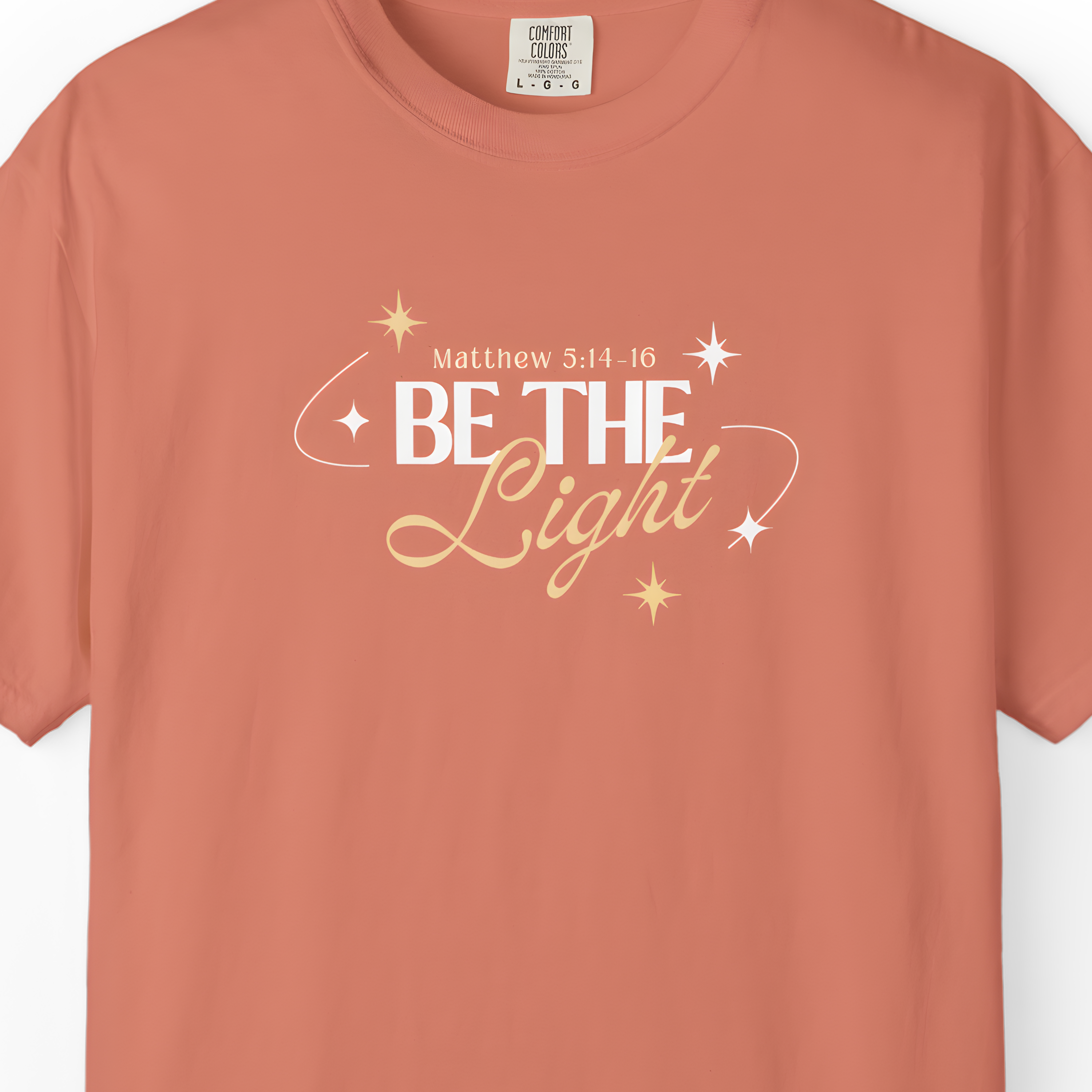 Be The Light T-Shirt For Men And Woman