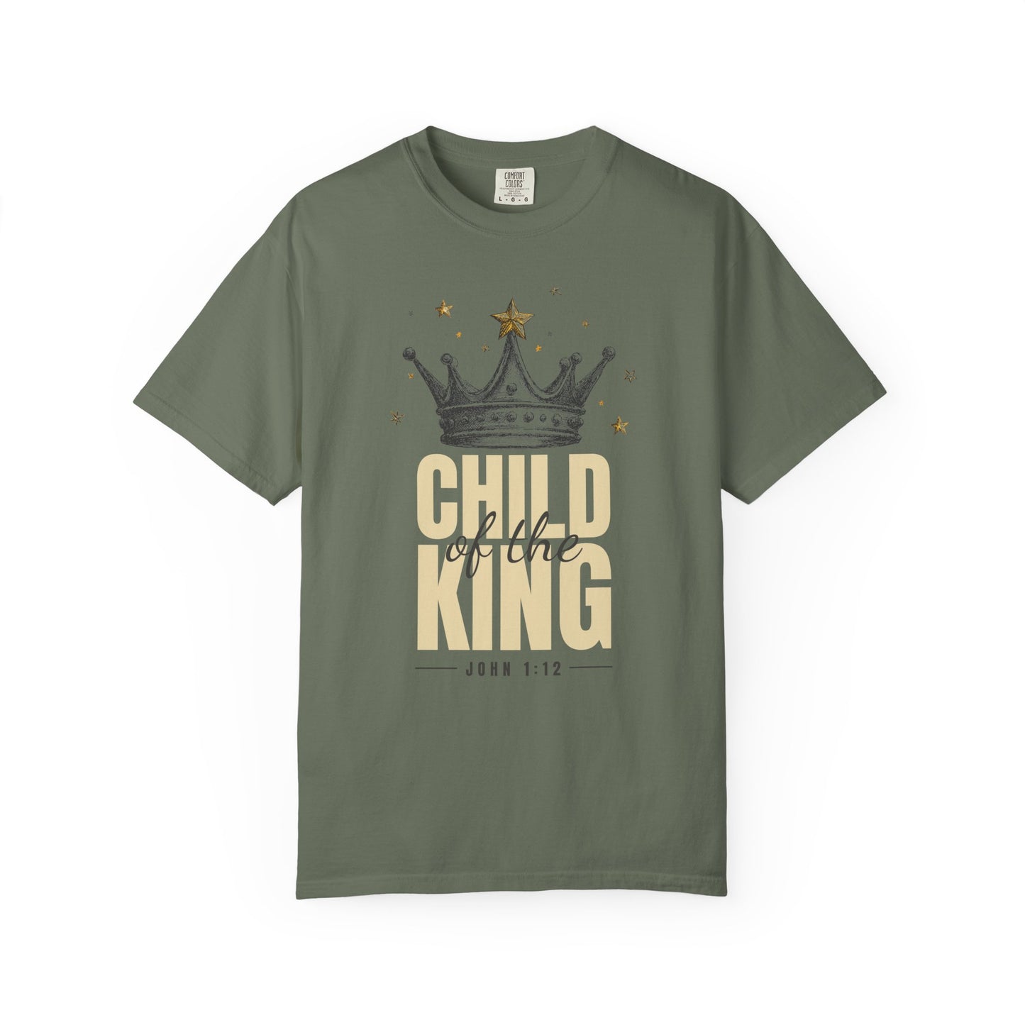 Child of the King Tee – John 1:12 Christian Unisex T-Shirt