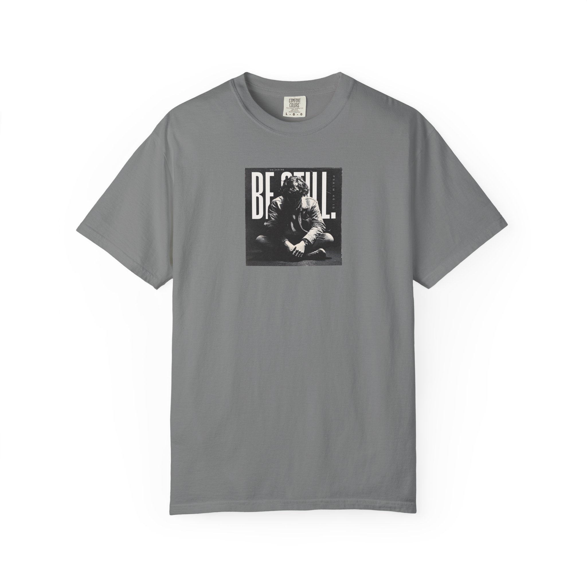 Be Still T-Shirt – Psalm 46:10 Christian Unisex Tee of Peace