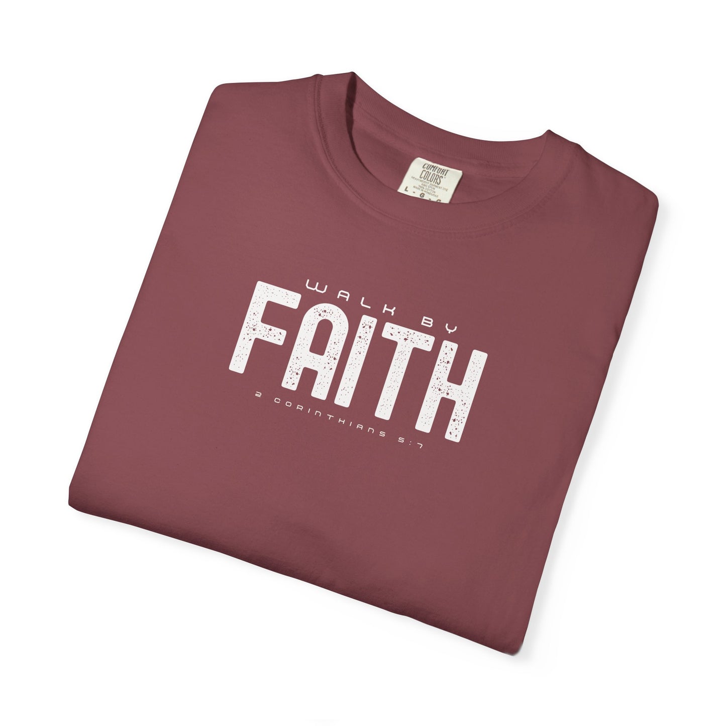 Walk by Faith T-Shirt – 2 Corinthians 5:7 Christian Tee