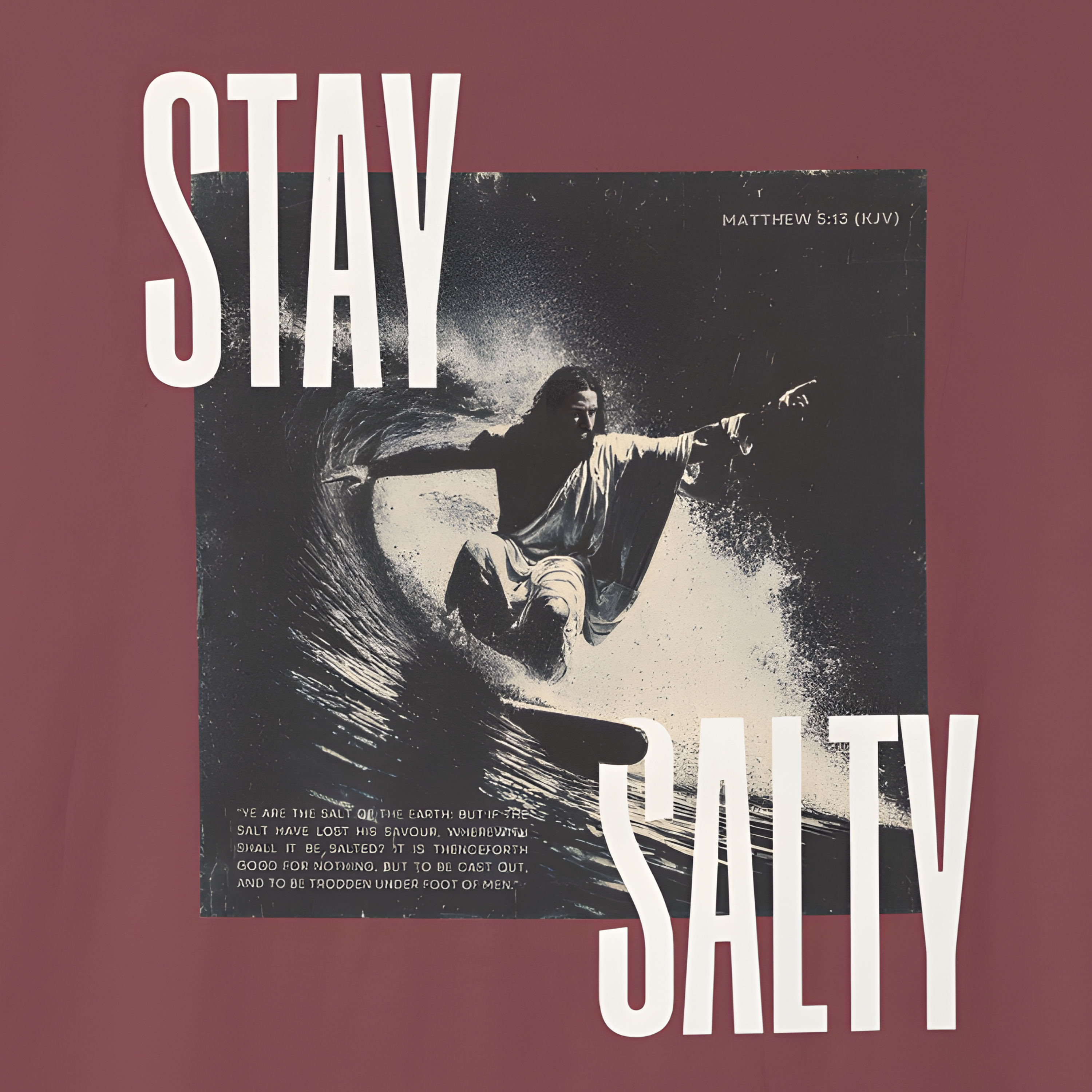 Stay Salty Surfer Tee – Script Christian Beachwear Matthew 5:13 Black / S-Bay / S-Berry / S-Blue Spruce / S-Brick / S