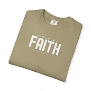Walk by Faith T-Shirt – 2 Corinthians 5:7 Christian Tee