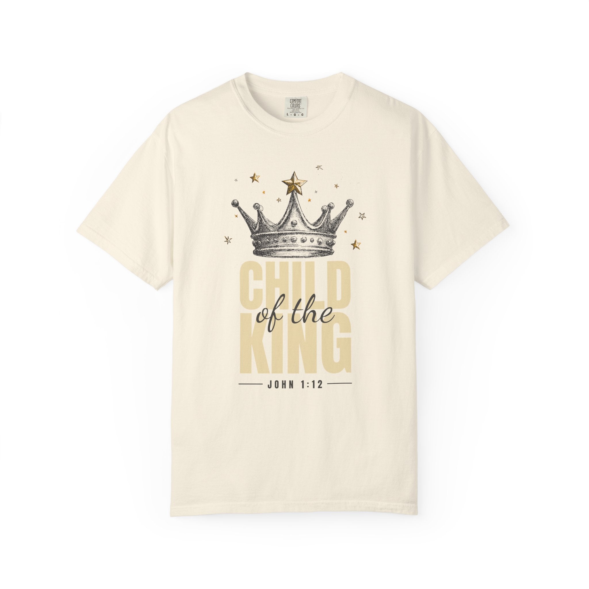 Child of the King Tee – John 1:12 Christian Unisex T-Shirt