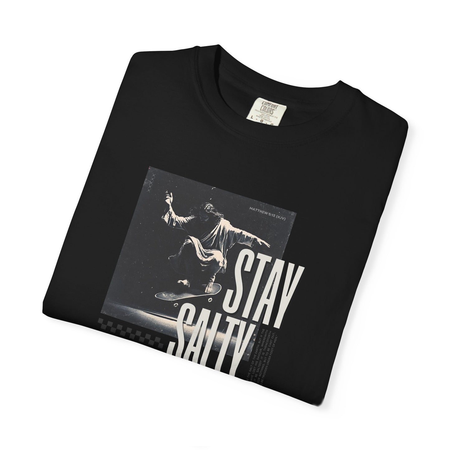 Stay Salty T-Shirt – Bold Christian Streetwear Inspired by Matthew 5:13