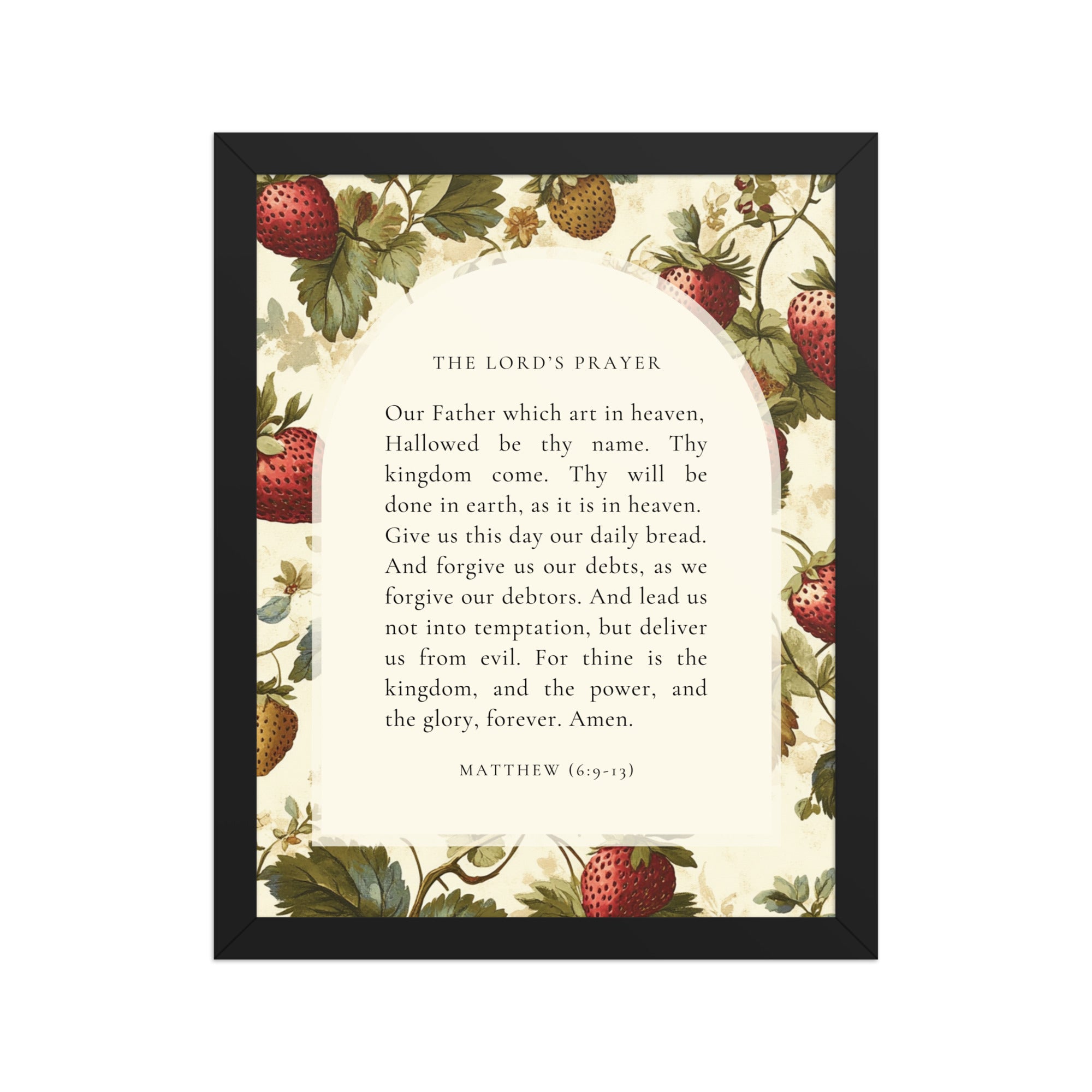 The Lord's Prayer - Matthew 6:9-13 - Framed Wall Art    Unframed Matte Paper / 8″×10″-Unframed Matte Paper / 10″×10″-Unframed Matte Paper / 11″×14″-Unframed Matte Paper / 12″×12″-Unframed Matte Paper / 12″×16″-Unframed Matte Paper / 12″×18″-Unframed Matte Paper / 14″×14″-Unframed Matte Paper / 16″×16″-Unframed Matte Paper / 16″×20″-Unframed Matte Paper / A2 (16.5″×23.3″)