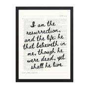 John 11:25 Wall Art – Christ's Promise Over the Chapter    Unframed Matte Paper / 8″×10″-Unframed Matte Paper / 11″×14″-Unframed Matte Paper / 12″×16″-Unframed Matte Paper / 16″×20″-Unframed Matte Paper / 18″×24″-Black / 8″×10″-Black / 11″×14″-Black / 12″×16″-Black / 16″×20″-Black / 18″×24″