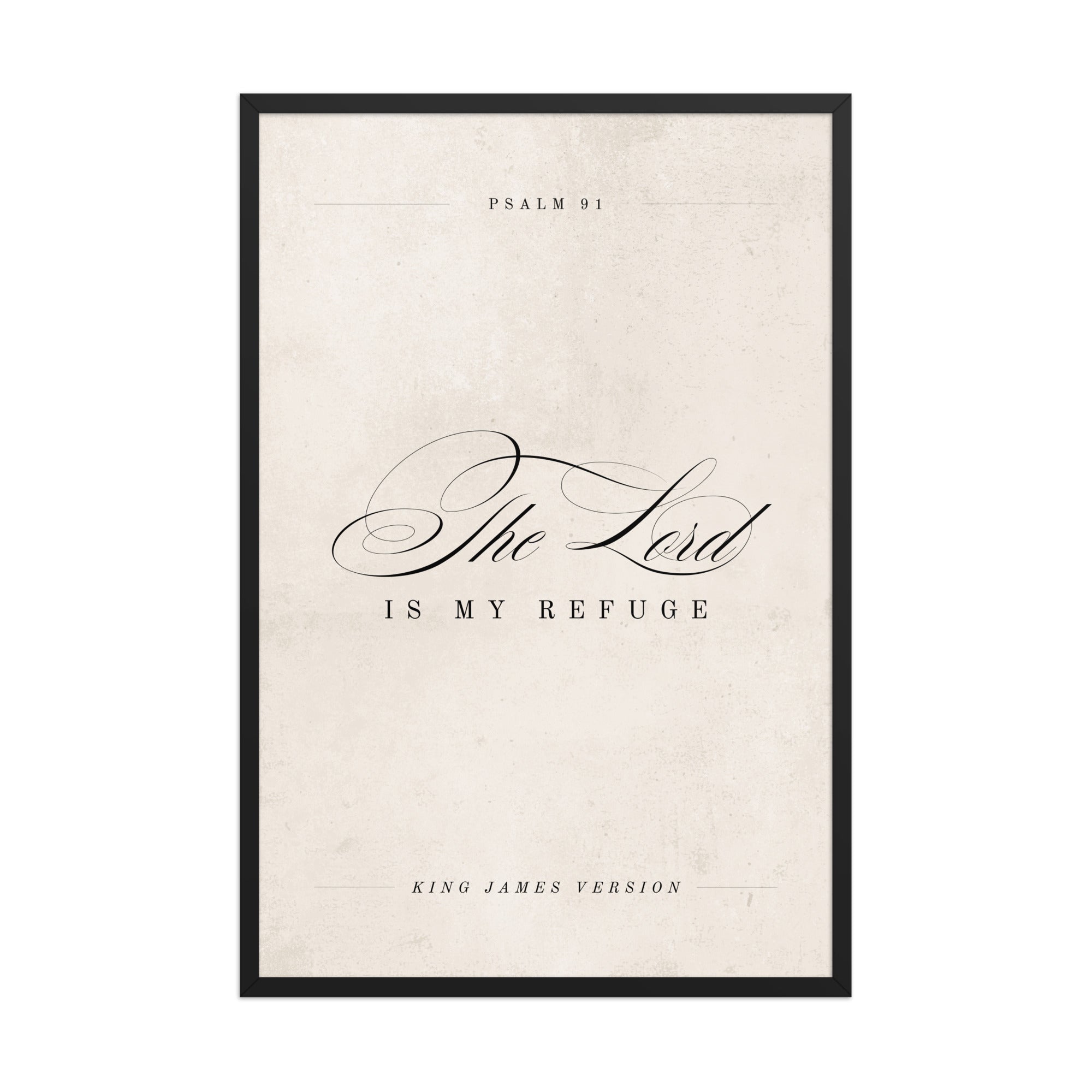 Psalm 91 Verse - On Beige Background Unframed Matte Paper / 5"x7"-Unframed Matte Paper / 8″×10″-Unframed Matte Paper / 11″×14″-Unframed Matte Paper / 12″×16″-Unframed Matte Paper / 12″×18″-Unframed Matte Paper / 16″×20″-Unframed Matte Paper / A2 (16.5″×23.3″)-Unframed Matte Paper / 18″×24″-Unframed Matte Paper / 24″×36″-Unframed Matte Paper / 20"x30"