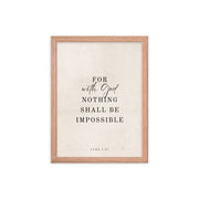 Luke 1:37 Verse Printed on a Clean Beige Background    5″×7″ / Unframed Matte Paper-A1 (23.3″×33.1″) / Unframed Matte Paper-A2 (16.5″×23.3″) / Unframed Matte Paper-8″×10″ / Unframed Matte Paper-8″×10″ / Black-8″×10″ / Red Oak-8″×10″ / White-11″×14″ / Unframed Matte Paper-11″×14″ / Black-11″×14″ / Red Oak