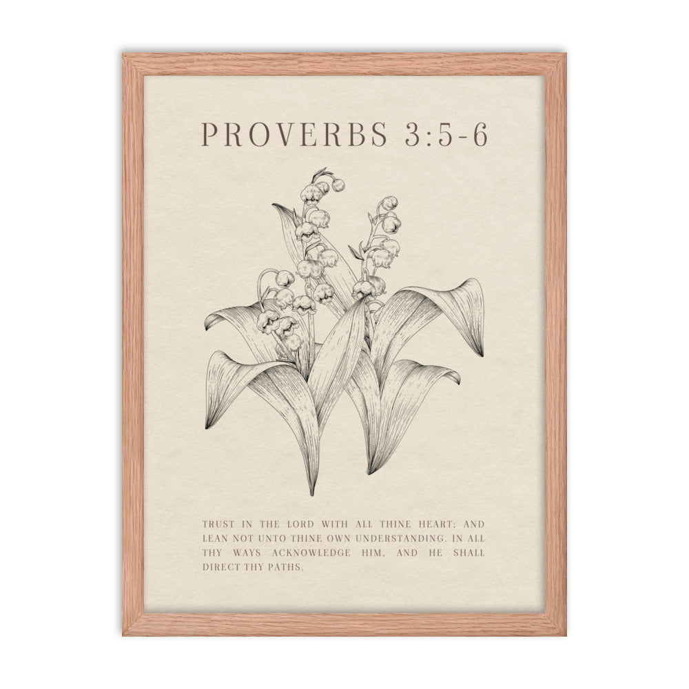 Proverbs 3:5-6 Verse Printed - Floral On Beige Background    5″×7″ / Unframed Matte Paper-A1 (23.3″×33.1″) / Unframed Matte Paper-A2 (16.5″×23.3″) / Unframed Matte Paper-8″×10″ / Unframed Matte Paper-8″×10″ / Black-8″×10″ / Red Oak-8″×10″ / White-11″×14″ / Unframed Matte Paper-11″×14″ / Black-11″×14″ / Red Oak