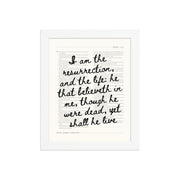 John 11:25 Wall Art – Christ's Promise Over the Chapter    Unframed Matte Paper / 8″×10″-Unframed Matte Paper / 11″×14″-Unframed Matte Paper / 12″×16″-Unframed Matte Paper / 16″×20″-Unframed Matte Paper / 18″×24″-Black / 8″×10″-Black / 11″×14″-Black / 12″×16″-Black / 16″×20″-Black / 18″×24″