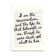 John 11:25 Wall Art – Christ's Promise Over the Chapter    Unframed Matte Paper / 8″×10″-Unframed Matte Paper / 11″×14″-Unframed Matte Paper / 12″×16″-Unframed Matte Paper / 16″×20″-Unframed Matte Paper / 18″×24″-Black / 8″×10″-Black / 11″×14″-Black / 12″×16″-Black / 16″×20″-Black / 18″×24″