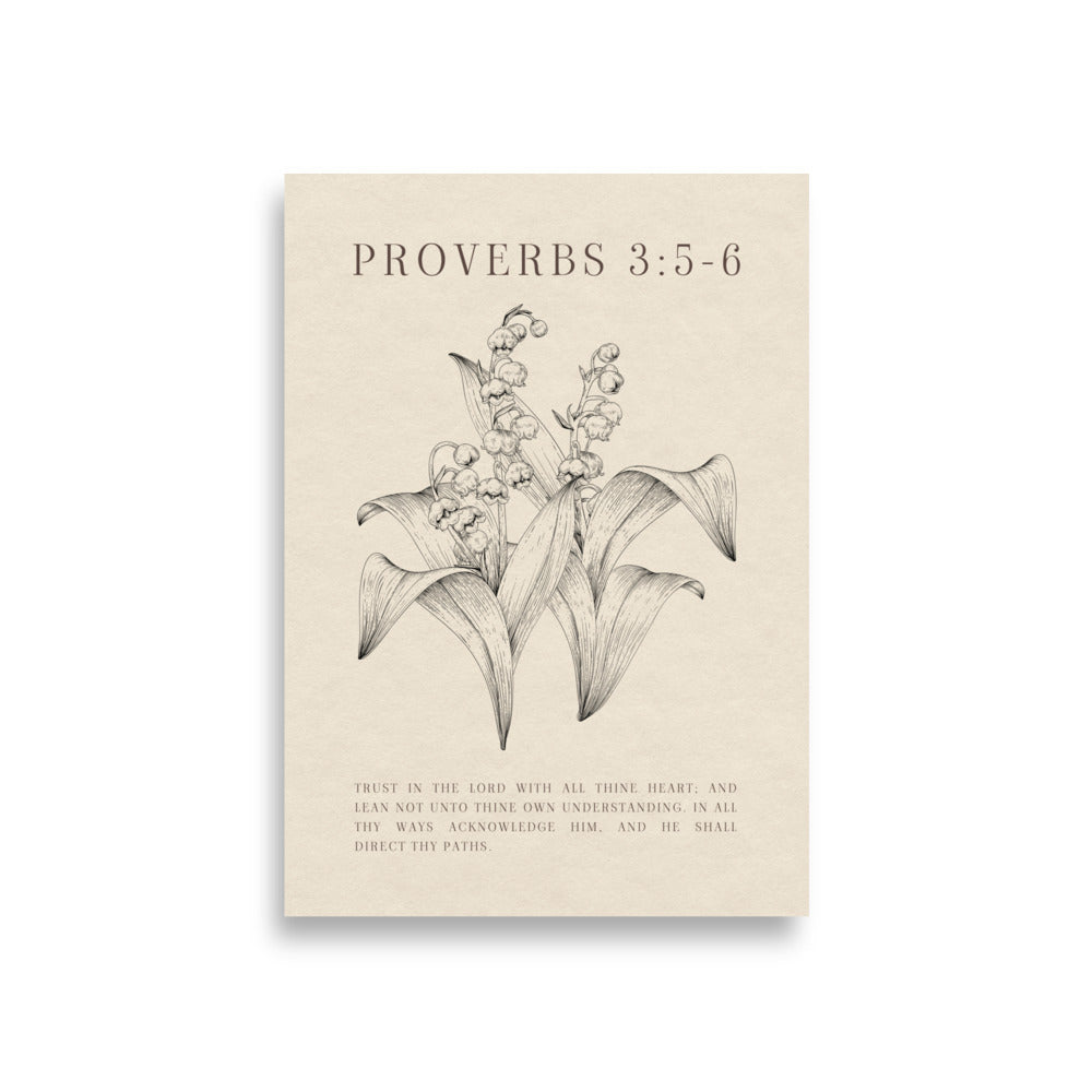 Proverbs 3:5-6 Verse Printed - Floral On Beige Background    5″×7″ / Unframed Matte Paper-A1 (23.3″×33.1″) / Unframed Matte Paper-A2 (16.5″×23.3″) / Unframed Matte Paper-8″×10″ / Unframed Matte Paper-8″×10″ / Black-8″×10″ / Red Oak-8″×10″ / White-11″×14″ / Unframed Matte Paper-11″×14″ / Black-11″×14″ / Red Oak