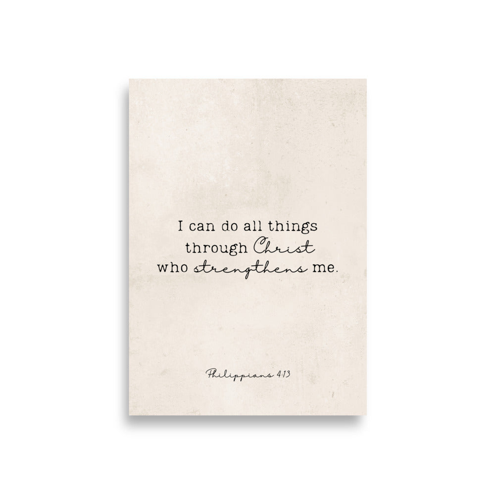 Philippians 4:13 Wall Art On a Clean Beige Background 5″×7″ / Unframed Matte Paper-A1 (23.3″×33.1″) / Unframed Matte Paper-A2 (16.5″×23.3″) / Unframed Matte Paper-8″×10″ / Unframed Matte Paper-8″×10″ / Black-8″×10″ / Red Oak-8″×10″ / White-11″×14″ / Unframed Matte Paper-11″×14″ / Black-11″×14″ / Red Oak