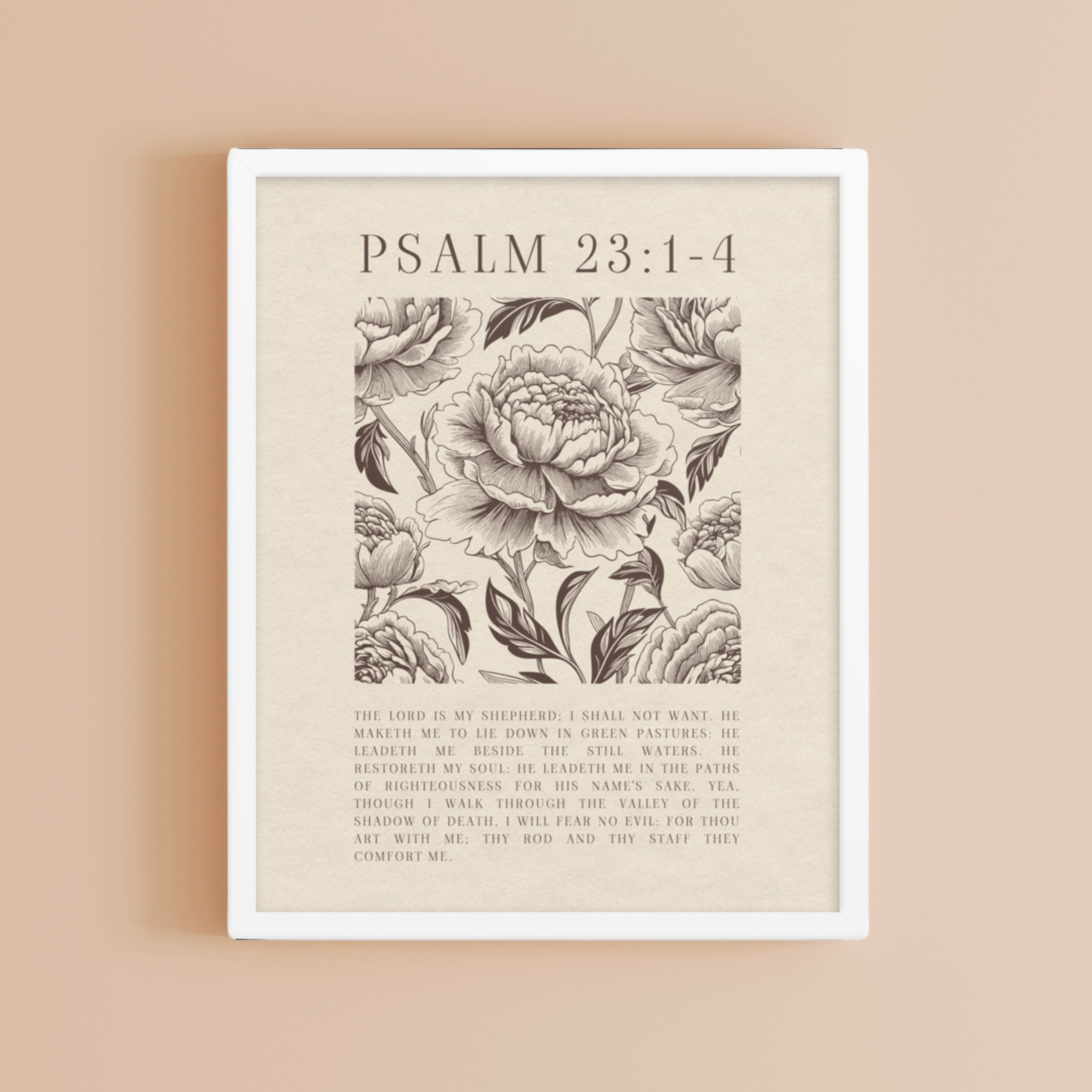 Psalm 23:1-4 Verse Floral Wall Art On Beige Background 5″×7″ / Unframed Matte Paper-A1 (23.3″×33.1″) / Unframed Matte Paper-A2 (16.5″×23.3″) / Unframed Matte Paper-8″×10″ / Unframed Matte Paper-8″×10″ / Black-8″×10″ / Red Oak-8″×10″ / White-11″×14″ / Unframed Matte Paper-11″×14″ / Black-11″×14″ / Red Oak