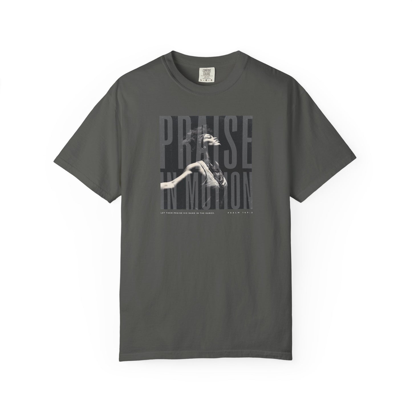 Praise in Motion Classic Tee – Psalm 149:3 Faith in Movement    Black / S-White / S-Bay / S-Berry / S-Blue Spruce / S 
