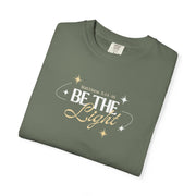Be The Light T-Shirt For Men And Woman