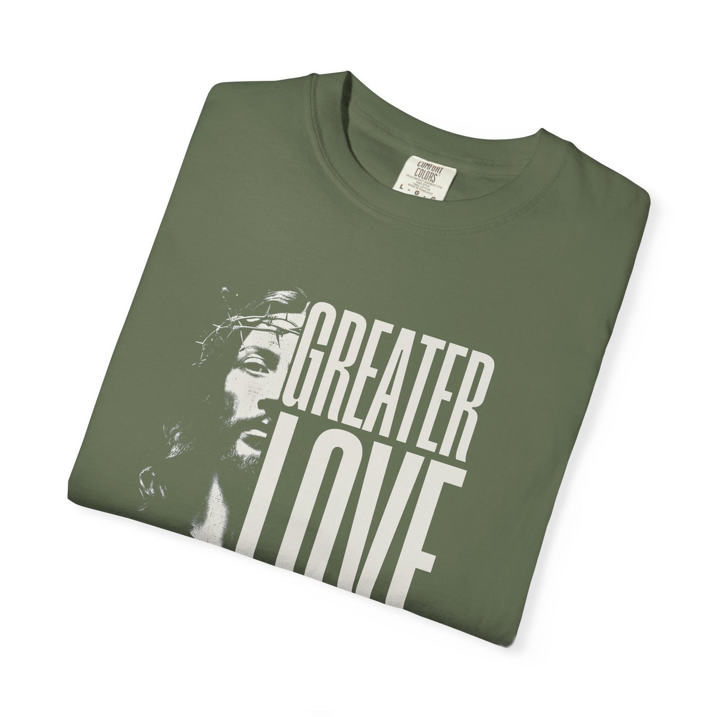 Greater Love T-Shirt For Men & Woman