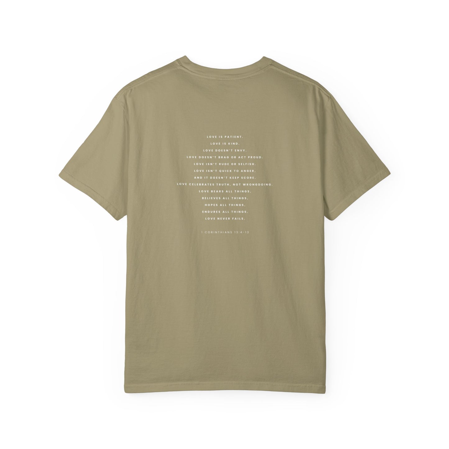 Love Never Fails Tee – 1 Corinthians 13:4–13 Christian Shirt