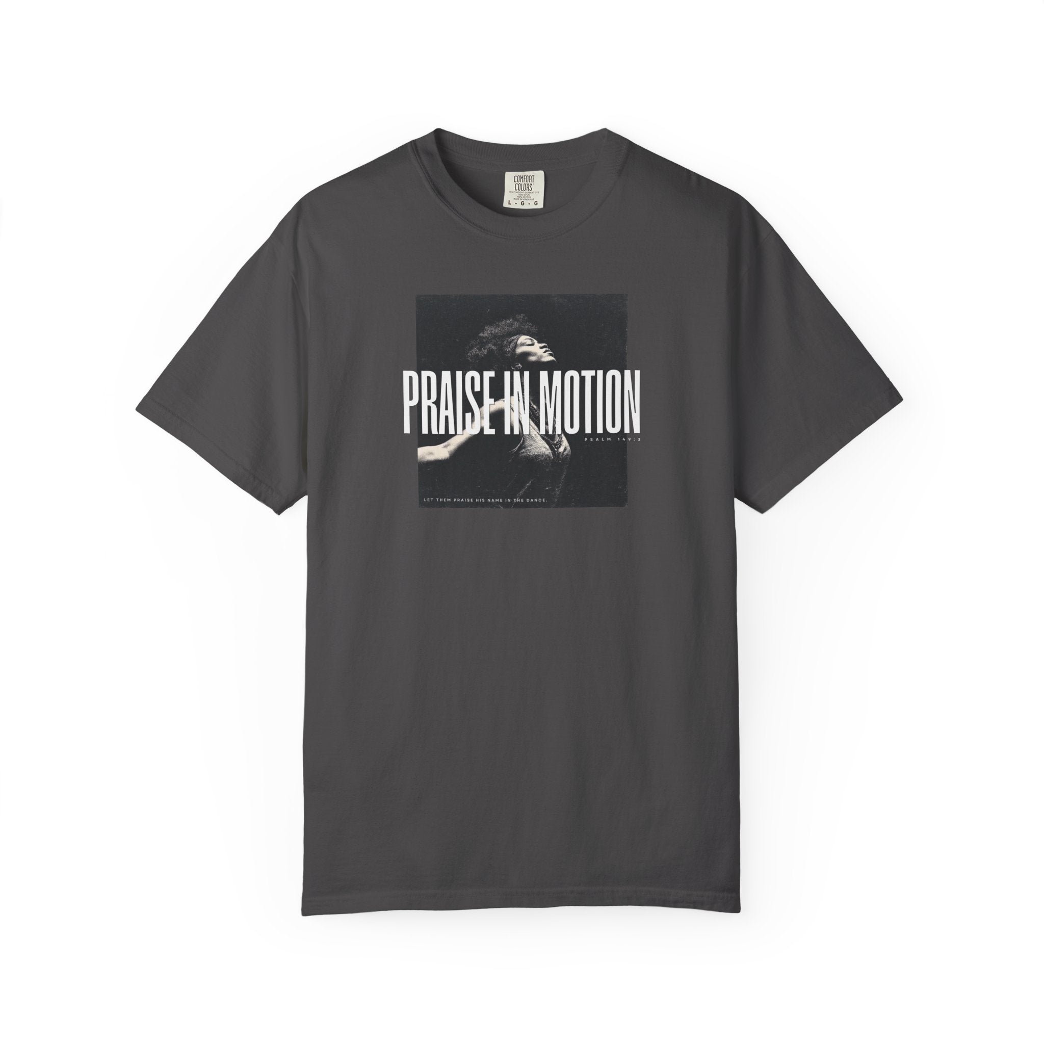 Praise in Motion – Soft Christian Tee with Psalm 149:3    Black / S-White / S-Bay / S-Berry / S-Blue Spruce / S 