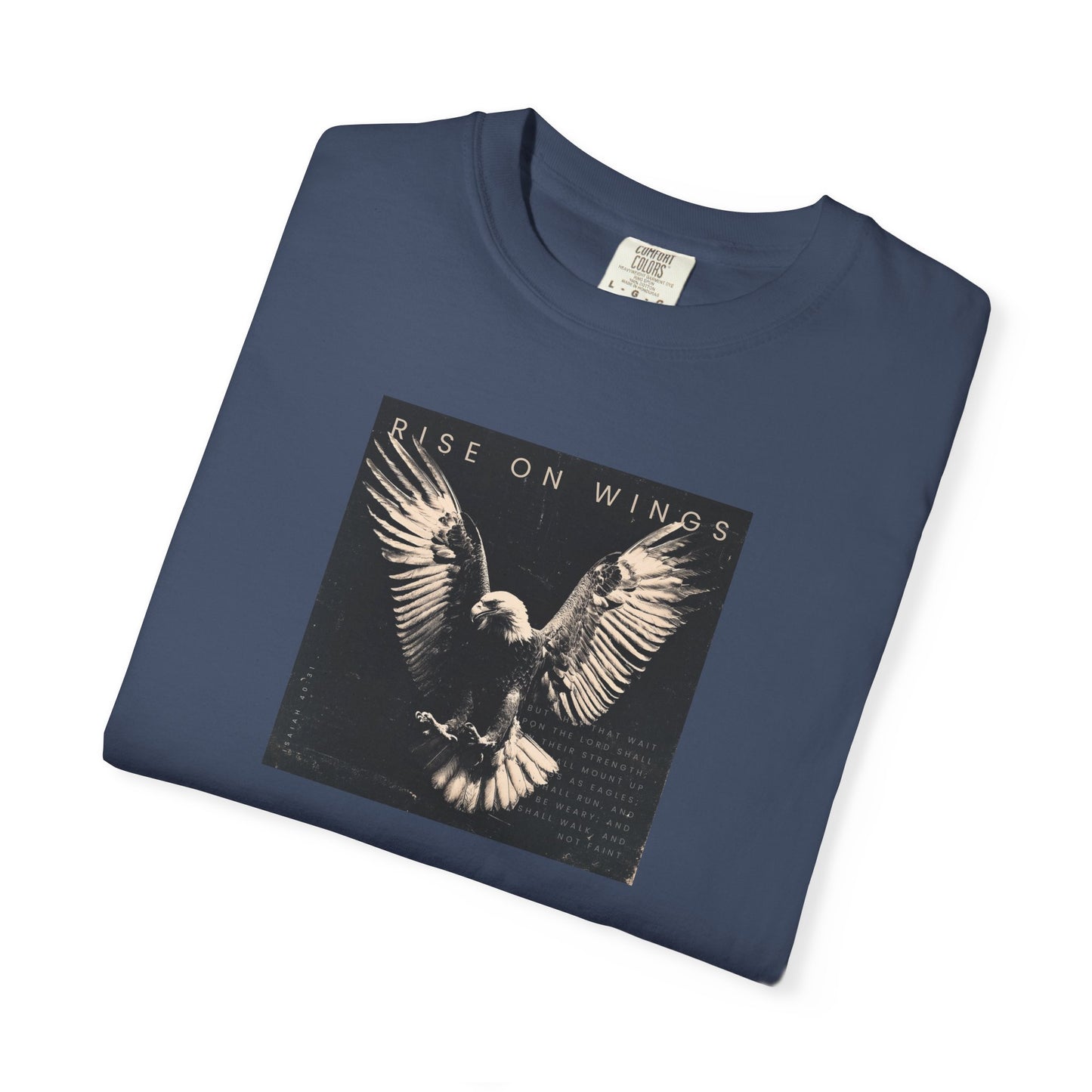 Rise on Wings Tee – Isaiah 40:31 Christian Shirt of Strength & Hope