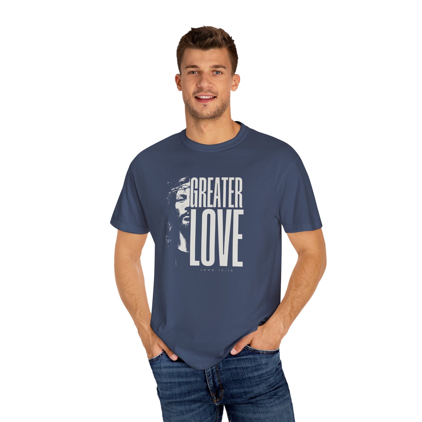 Greater Love T-Shirt For Men & Woman