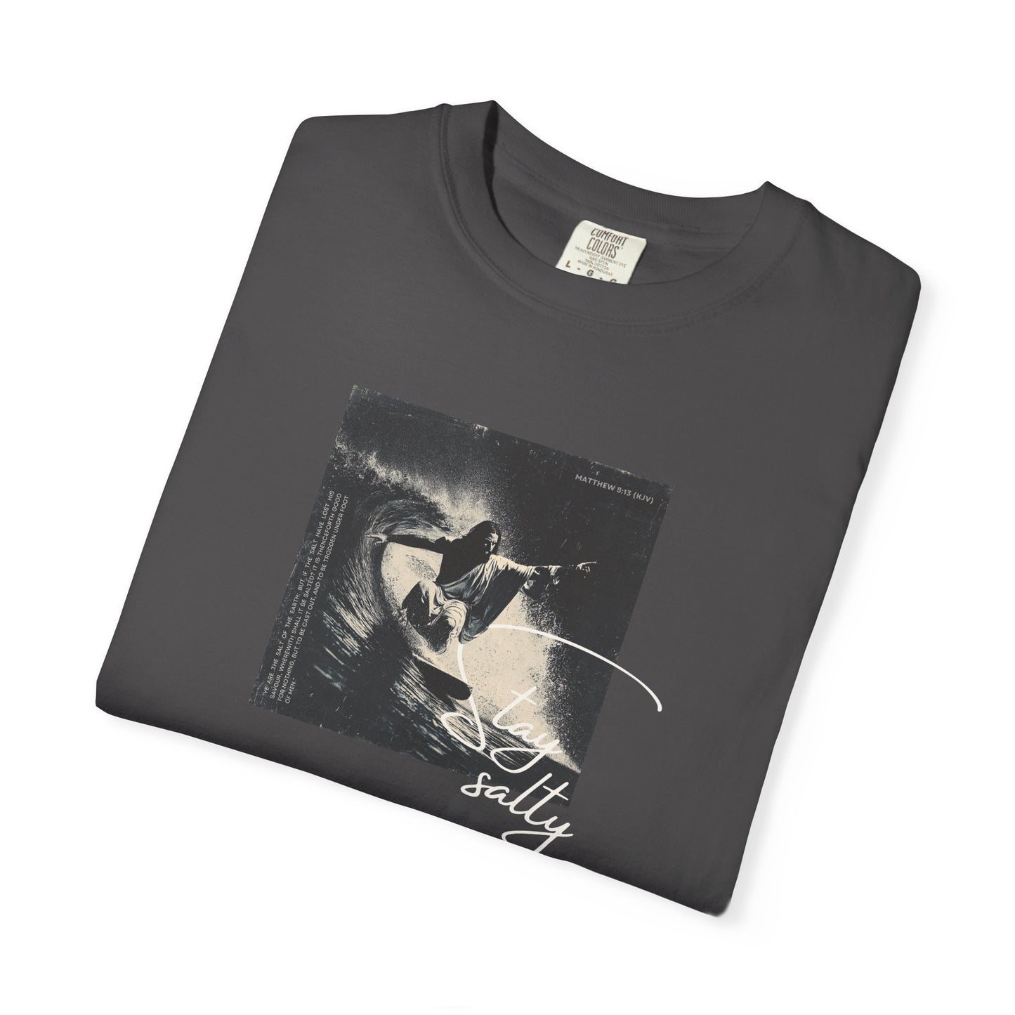 Stay Salty Surfer Tee – Script Christian Beachwear Matthew 5:13
