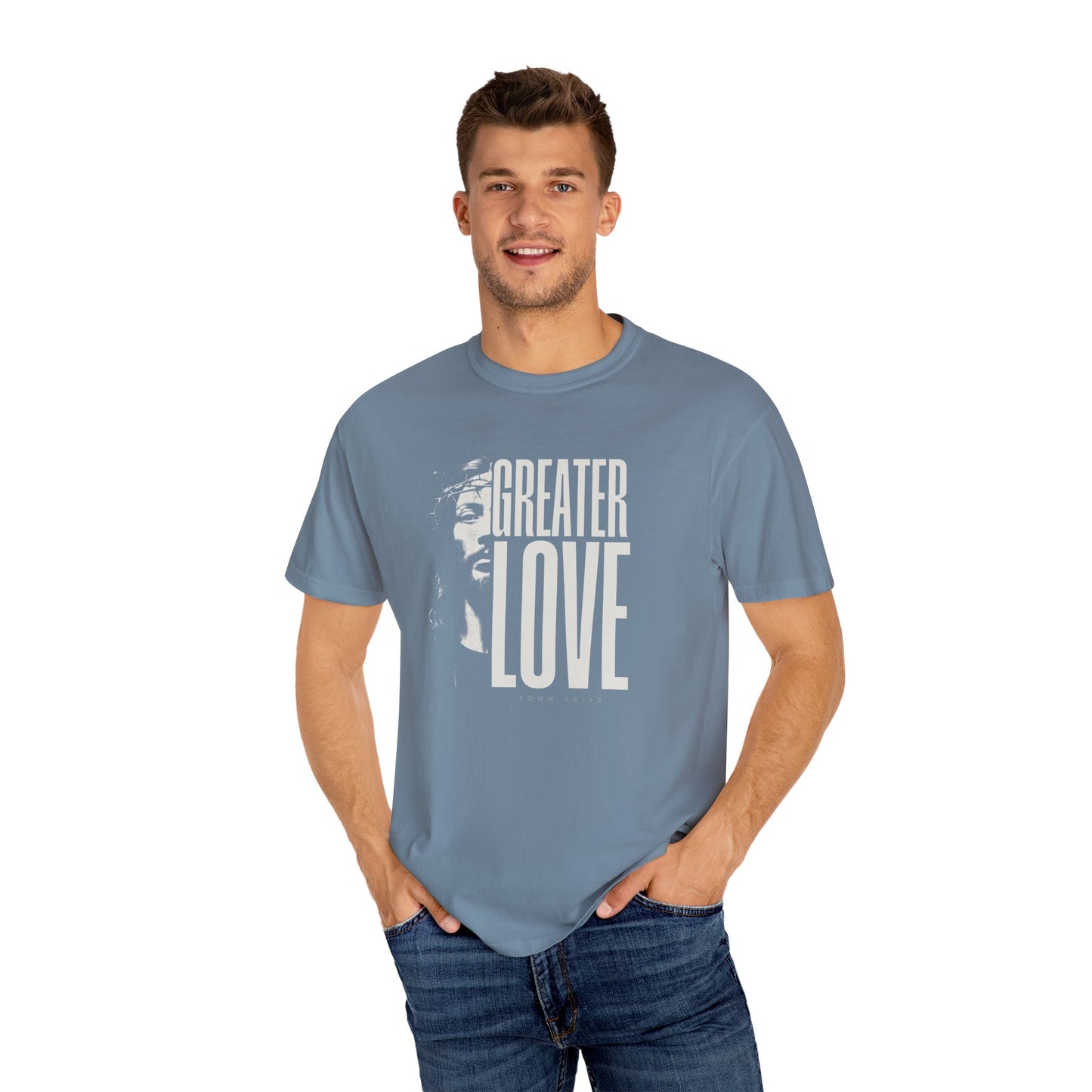 Greater Love T-Shirt For Men & Woman