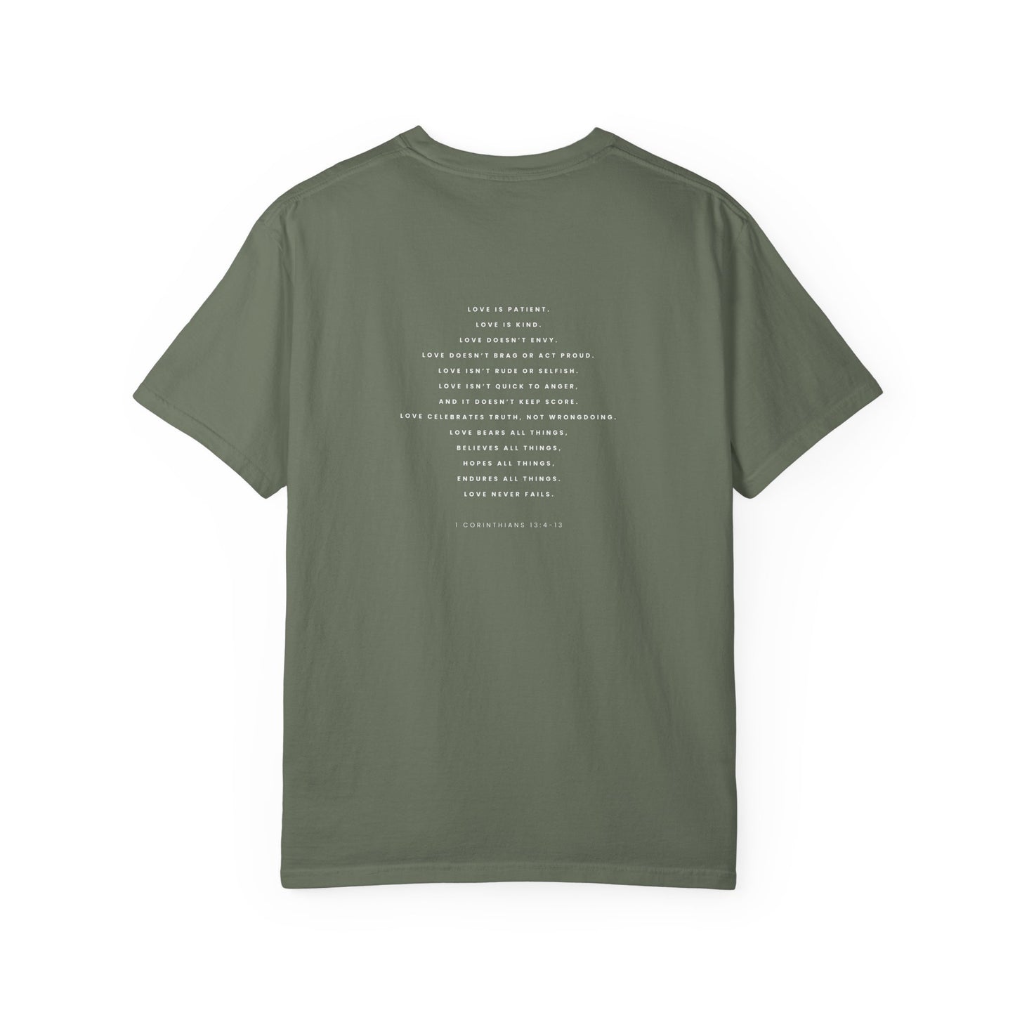 Love Never Fails Tee – 1 Corinthians 13:4–13 Christian Shirt