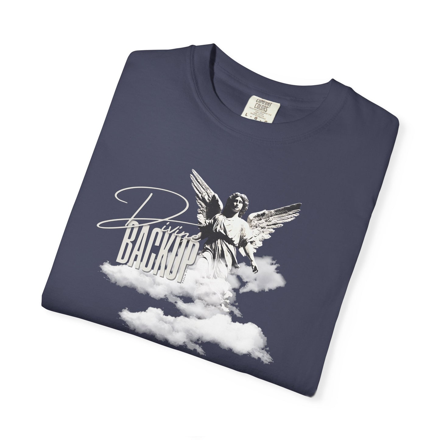 Divine Backup Psalm 91:11 T-Shirt