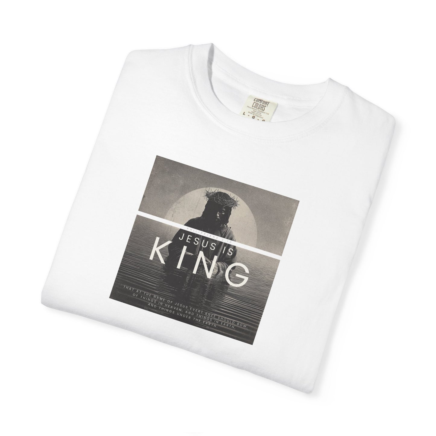 Jesus Is King Tee – Faith-Filled Design with Timeless Style