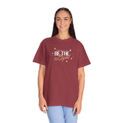 Be The Light T-Shirt For Men And Woman