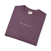 Love Like Jesus T-Shirt