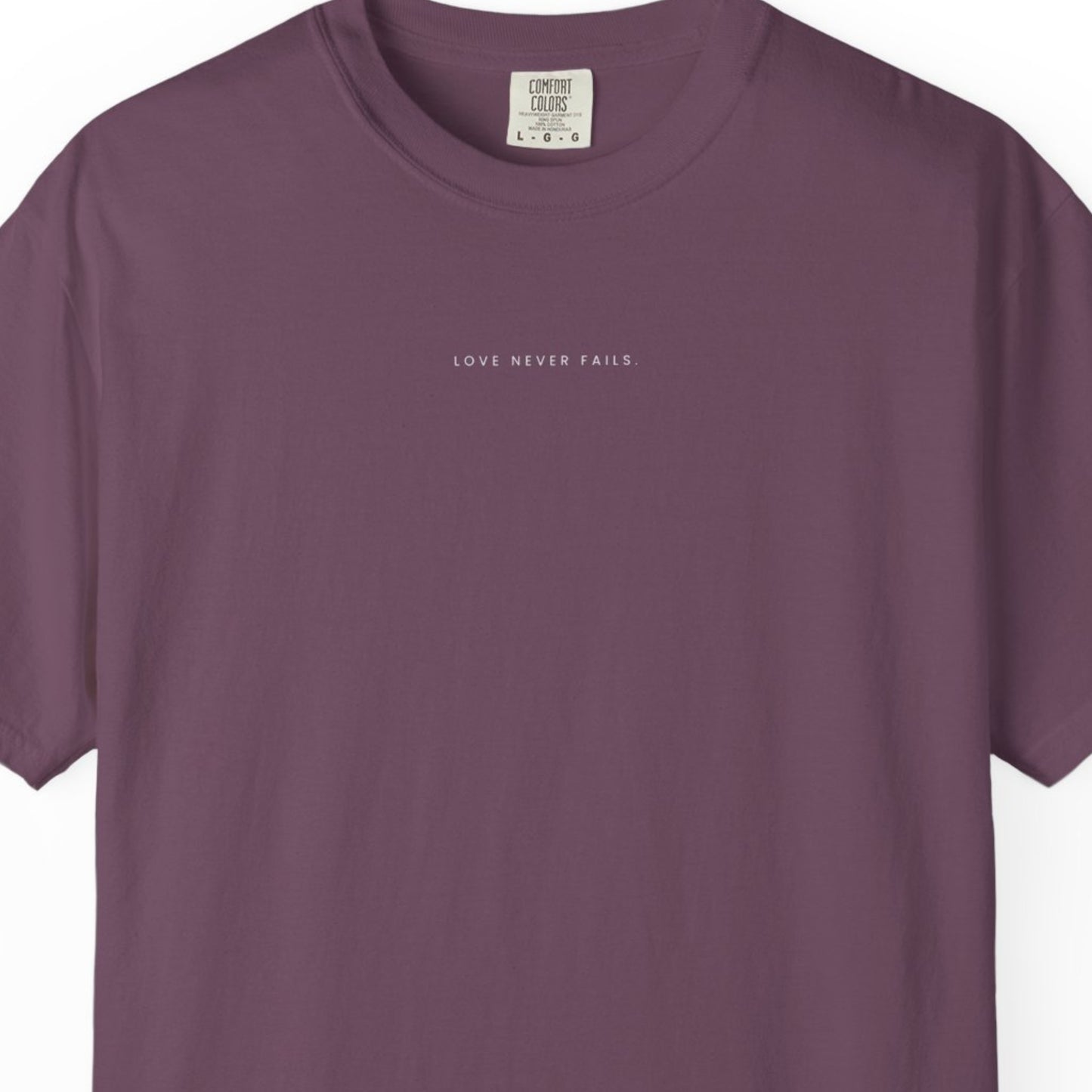 Love Never Fails Tee – 1 Corinthians 13:4–13 Christian Shirt    Black / S-Granite / S-Bay / S-Berry / S-Blue Jean / S 