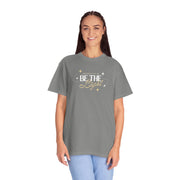 Be The Light T-Shirt For Men And Woman