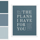 Jeremiah 29:11 Warm Blues  