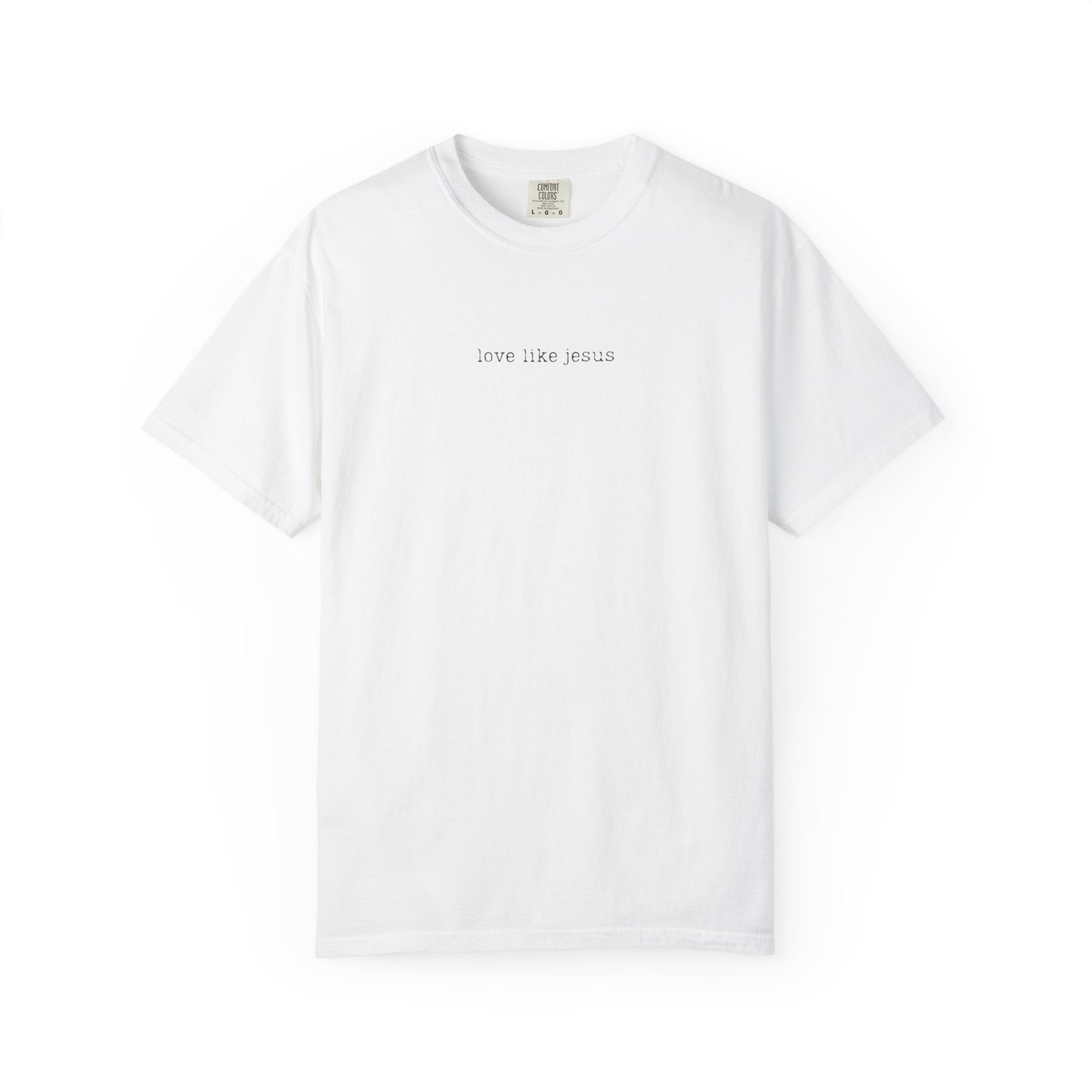 Love Like Jesus T-Shirt