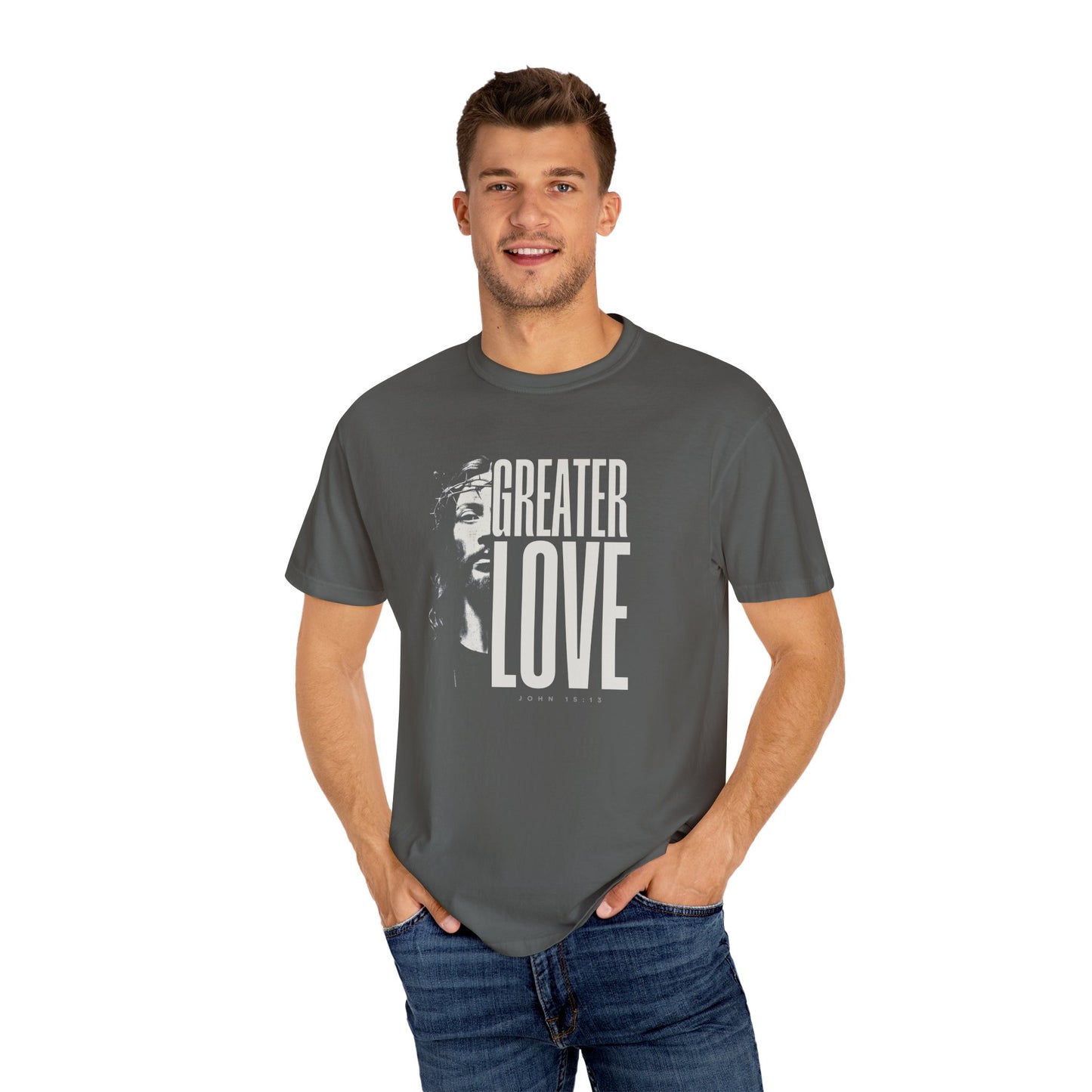 Greater Love T-Shirt For Men & Woman