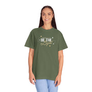 Be The Light T-Shirt For Men And Woman