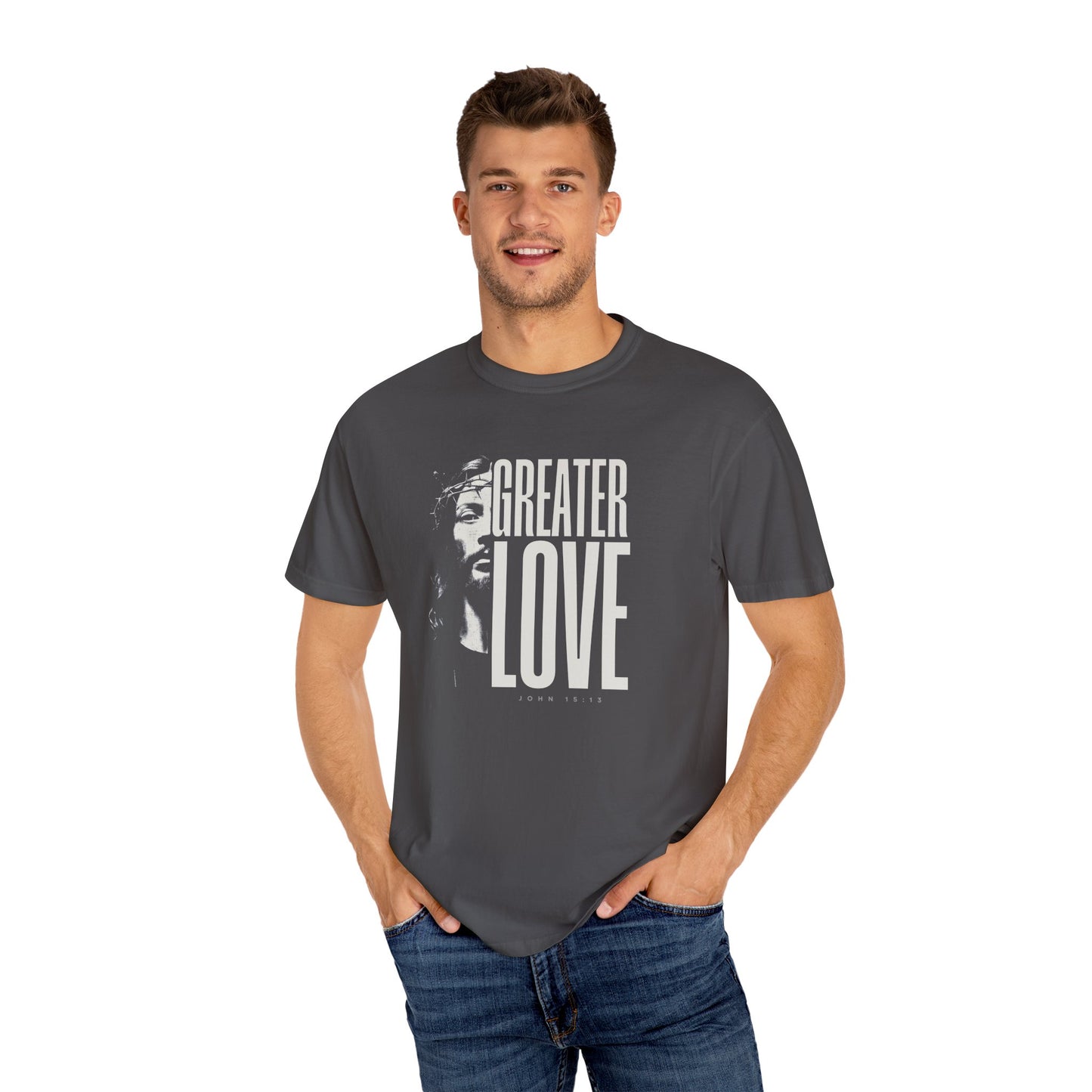 Greater Love T-Shirt For Men & Woman